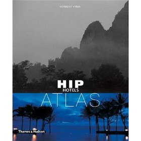 Hip Hotels Atlas