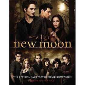The Twilight Saga New Moon: The Official Illustrated Movie Companion
