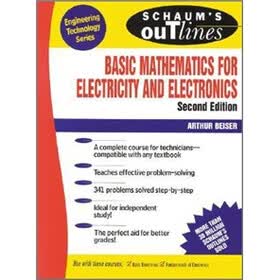 Schaum's Outline of Basic Mathematics for Electricity and Electronics (Schaum's)