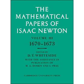 The Mathematical Papers of Isaac Newton
