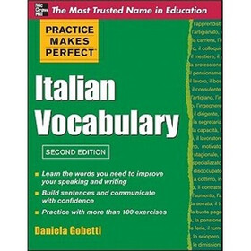 Practice Makes Perfect Italian Vocabulary