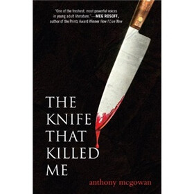 The Knife That Killed Me