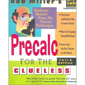 Bob Miller's Calc for the Clueless - Precalc