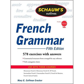 Schaum's Outline of French Grammar
