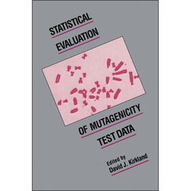 Statistical Evaluation of Mutagenicity Test Data