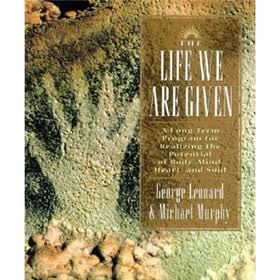 The Life We Are Given (Inner Work Book)
