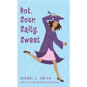 Hot, Sour, Salty, Sweet