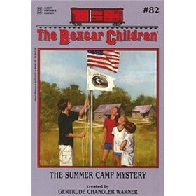 The Summer Camp Mystery (The Boxcar Children Mysteries #82)