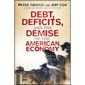 Debt, Deficits, And The Demise Of The American Economy