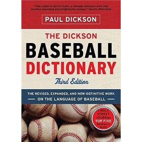 The Dickson Baseball Dictionary