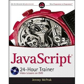 JavaScript 24-Hour Trainer (Wrox Programmer to Programmer)