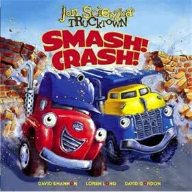 Trucktown Smash! Crash!