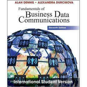 Fundamentals of Business Data Communications