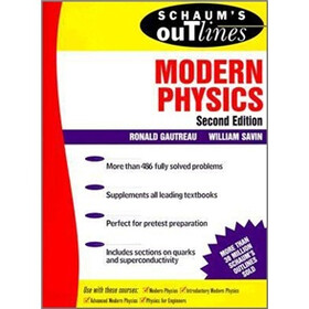 Schaum's Outline of Modern Physics
