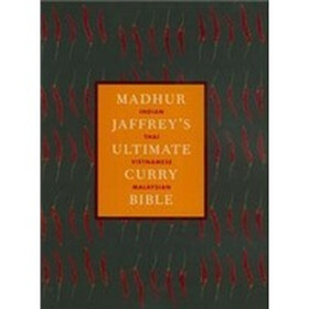 Madhur Jaffrey's Ultimate Curry Bible