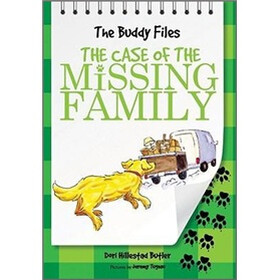 The Buddy Files: The Case of the Missing Family (Book 3)