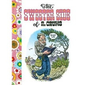 The Sweeter Side of R. Crumb