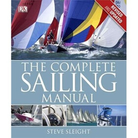 The Complete Sailing Manual Third Edition