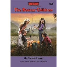 The Zombie Project (The Boxcar Children Mysteries #128)