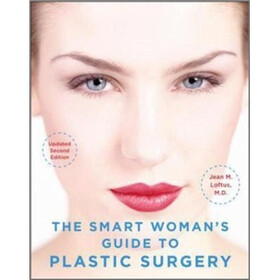 The Smart Woman's Guide to Plastic Surgery