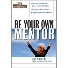 Be Your Own Mentor