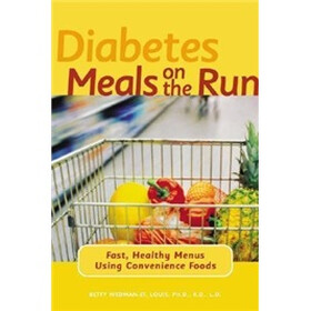 Diabetes Meals on the Run : Fast, Healthy Menus Using Convenience Foods