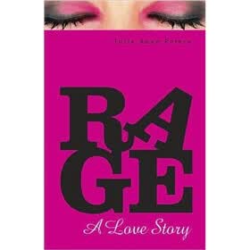 Rage: A Love Story