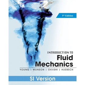Introduction To Fluid Mechanics