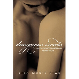 Dangerous Secrets