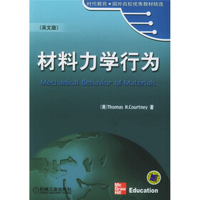 时代教育国外高校优秀教材精选：材料力学行为（英文版）
