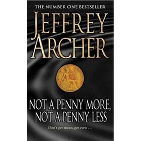 Not a Penny More, Not a Penny Less