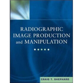 Radiographic Image Production and Manipulation