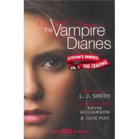 The Vampire Diaries: Stefan's Diaries #3: The Craving