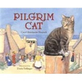 Pilgrim Cat (Albert Whitman Prairie Books)