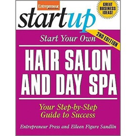 Start Your Own Hair Salon and Day Spa