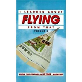 I Learned about Flying from That, Vol. 3