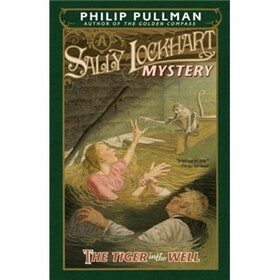 The Tiger in the Well: A Sally Lockhart Mystery