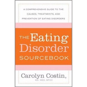 The Eating Disorder Sourcebook