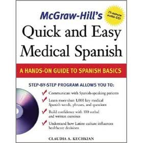 McGraw-Hill's Quick and Easy Medical Spanish w/Audio CD