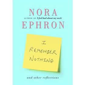 I Remember Nothing and Other Reflections