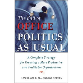 The End of Office Politics as Usual