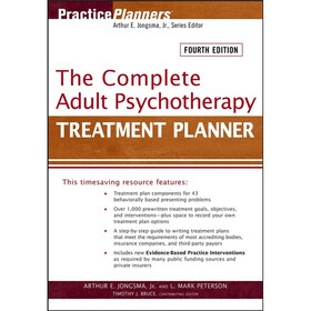 The Complete Adult Psychotherapy Treatment Planner