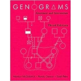 Genograms: Assessment and Intervention (Norton Professional Books)