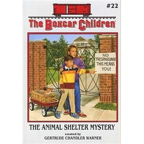 The Animal Shelter Mystery (The Boxcar Children Mysteries #22)