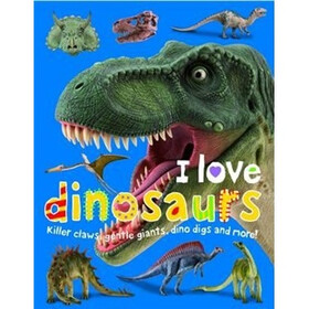 I Love Board Books (Padded): Dinosaurs（木板书）