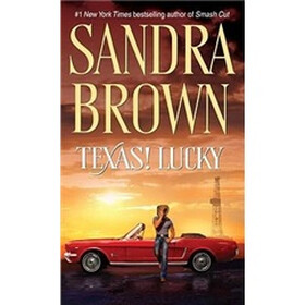 Texas Lucky (Texas! Tyler Family Saga)