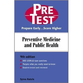 Preventive Medicine & Public Health: PreTest Self-Assessment and Review