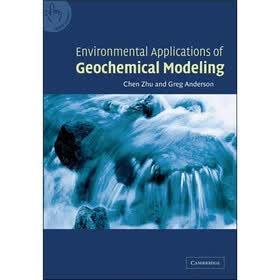 Environmental Applications of Geochemical Modeling