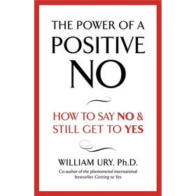 The Power of Positive No