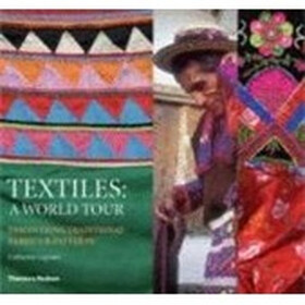 Textiles: A World Tour